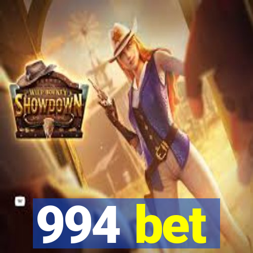 994 bet